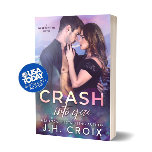 Crash Into You (Dare With Me Book 1)