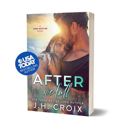 After We Fall (Dare With Me Series Book 6)