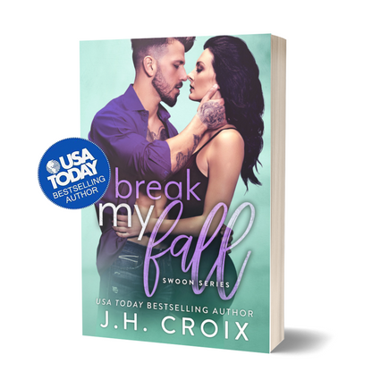 Break My Fall (Swoon Series Book 3): Friends to Lovers Small Town Romance