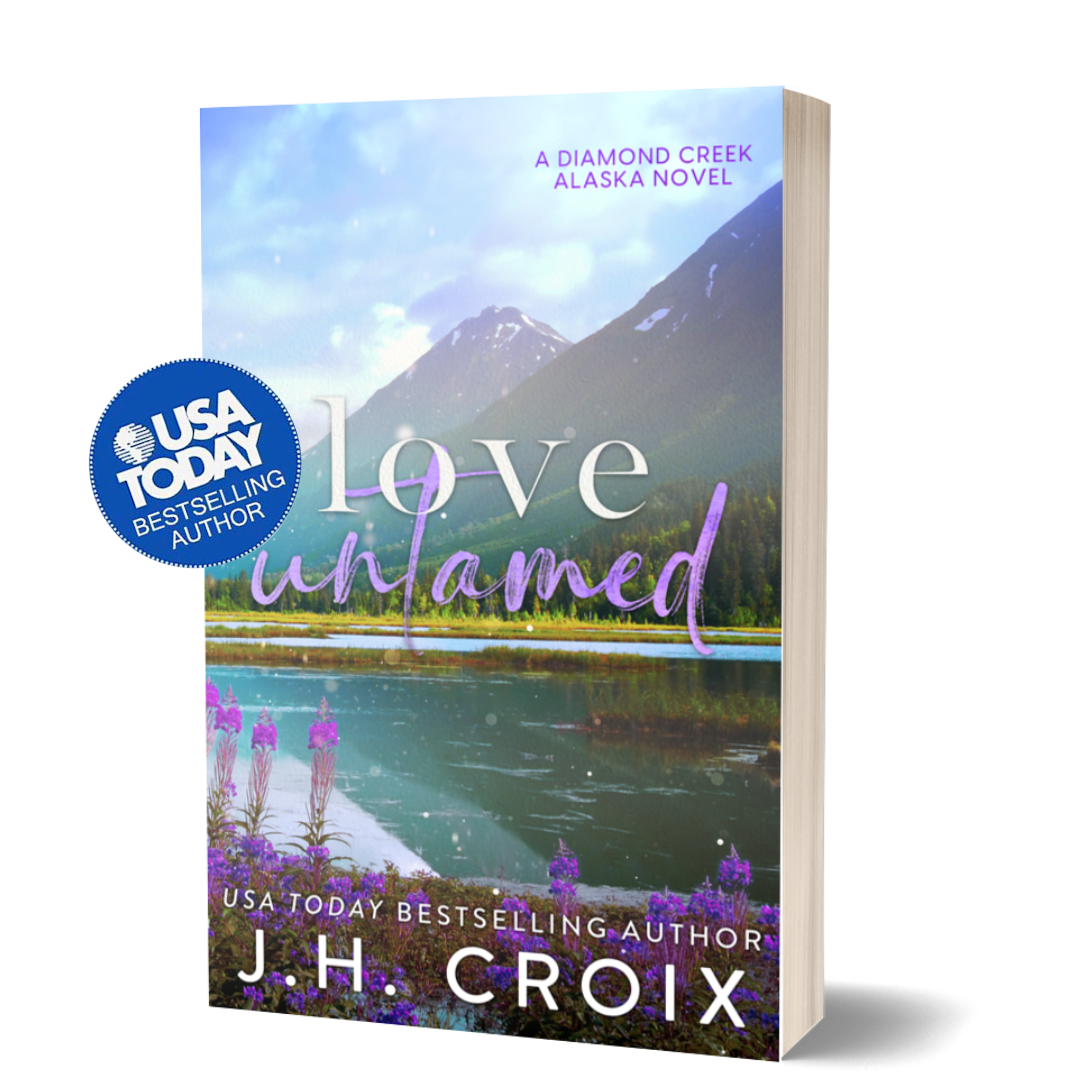 Love Untamed (Diamond Creek, Alaska Novels Book 4): Small town Friends to Lovers Romance