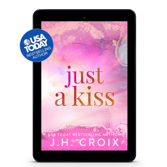 Just a Kiss: A Standalone Billionaire Contemporary Romance Novella