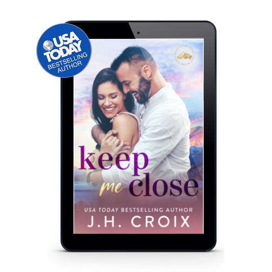 Keep Me Close (Light My Fire Book 5): Small town, firefighter, surprise baby romance